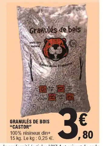 E.Leclerc Granulés De Bois "Castor" offre
