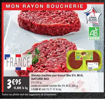 Migros Steaks Haché Pur Boeuf Bio 5% M.G. Nature Bio offre