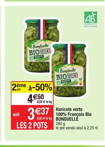 Haricots Verts 100% Francais Bio Bonduellé