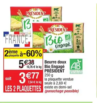 Migros Beurre Doux Bio Engagé Président offre