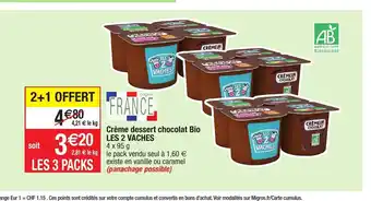 Migros Créme Dessert Chocolat Bio Les 2 Vaches offre