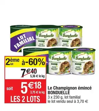 Migros Le Champignon émincé Bonduelle offre