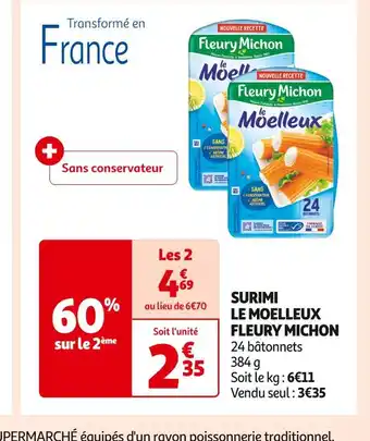 Auchan Supermarché FLEURY MICHON SURIMI LE MOELLEUX offre
