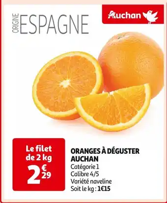 Auchan Supermarché AUCHAN ORANGES À DÉGUSTER offre