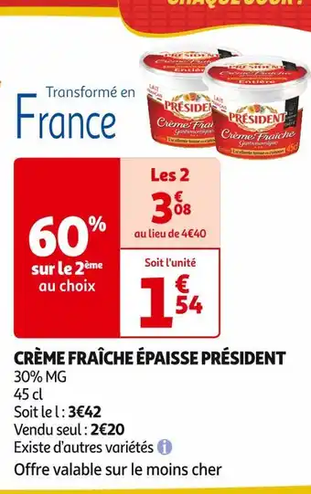 Auchan Supermarché PRÉSIDENT CRÈME FRAÎCHE ÉPAISSE offre