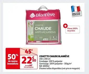 Auchan COUETTE CHAUDE BLANRÊVE offre