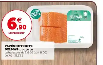 Utile PAVÉS DE TRUITE DELMAS offre