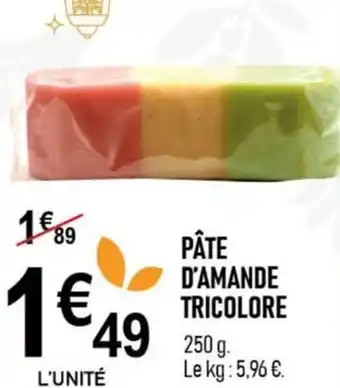 marché frais Géant PÂTE D'AMANDE TRICOLORE 250g offre