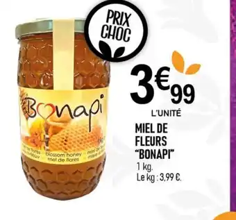 marché frais Géant MIEL DE FLEURS offre