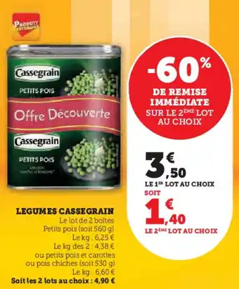 Hyper U LEGUMES CASSEGRAIN offre