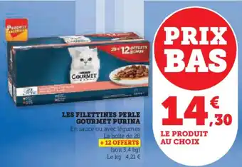 Hyper U LES FILETTINES PERLE GOURMET PURINA offre