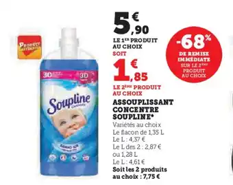 Hyper U ASSOUPLISSANT CONCENTRE SOUPLINE* offre