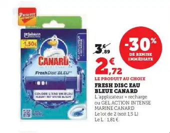 Hyper U FRESH DISC EAU BLEUE CANARD offre