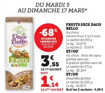 Hyper U FRUITS SECS DACO BELLO offre