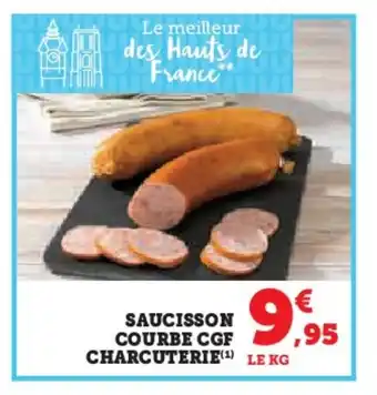 Hyper U SAUCISSON COURBE CGF CHARCUTERIE offre