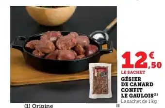 Hyper U GÉSIER DE CANARD CONFIT LE GAULOIS (2) offre