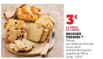 Hyper U BRIOCHE TRESSÉE (2) offre
