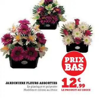 Hyper U JARDINIERE FLEURS ASSORTIES offre