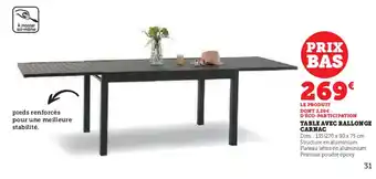 Hyper U TABLE AVEC RALLONGE CARNAC offre