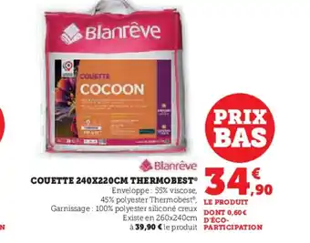 Hyper U COUETTE 240X220CM THERMOBEST offre