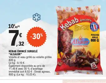 E.Leclerc KEBAB ÉMINCÉ SURGELÉ ALSALOR offre