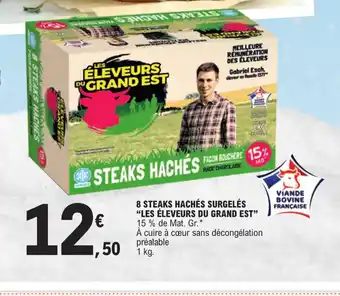 E.Leclerc 8 STEAKS HACHÉS SURGELÉS LES ÉLEVEURS DU GRAND EST offre