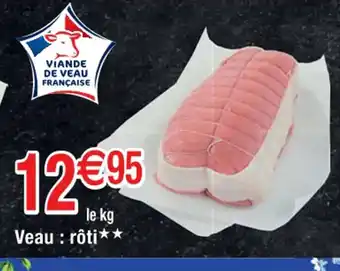 Cora x Carrefour Veau : rôti offre