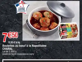 Cora x Carrefour Boulettes au bœuf à la Napolitaine offre