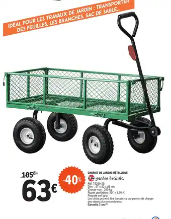 E.Leclerc CHARIOT DE JARDIN MÉTALLIQUE offre