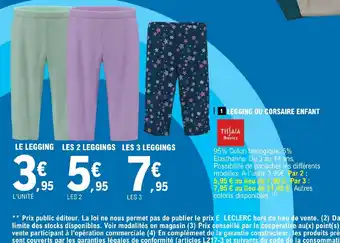 E.Leclerc 1 LEGGING OU CORSAIRE ENFANT offre