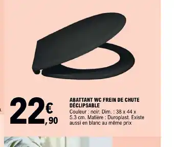 E.Leclerc ABATTANT WC FREIN DE CHUTE DÉCLIPSABLE offre