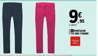 E.Leclerc 6 PANTALON 7/8 EME FEMME offre
