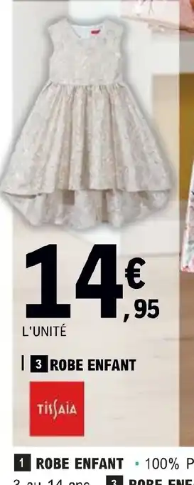 E.Leclerc 3 ROBE ENFANT offre