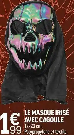 Centrakor Le masque irisé avec cagoule offre
