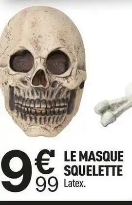 Centrakor Le masque squelette offre