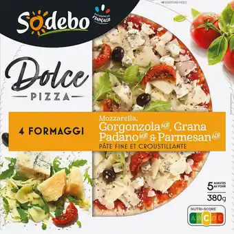 Match Sodebo dolce pizza offre