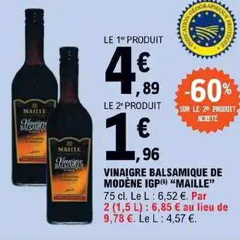 E.Leclerc VINAIGRE BALSAMIQUE DE MODÈNE IGP(6) "MAILLE" offre