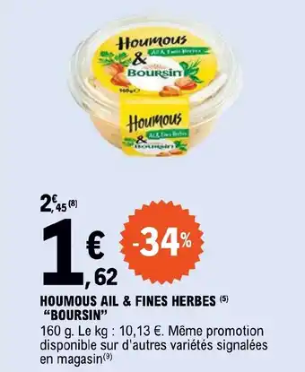 E.Leclerc HOUMOUS AIL & FINES HERBES (5) "BOURSIN" offre