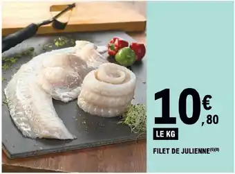 E.Leclerc FILET DE JULIENNE(6)(8) offre