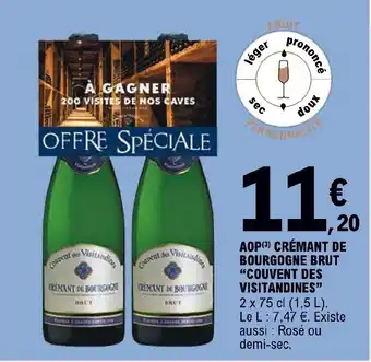 E.Leclerc AOP (3) CRÉMANT DE BOURGOGNE BRUT "COUVENT DES VISITANDINES" 2 x 75 cl (1,5 L). offre