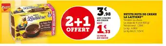 Super U LA LAITIERE PETITS POTS DE CREME offre