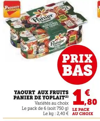 Super U PANIER DE YOPLAIT YAOURT AUX FRUITS offre