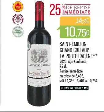 Match LA PORTE CADÈNE SAINT-ÉMILION GRAND CRU AOP offre