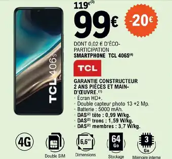 E.Leclerc SMARTPHONE TCL 406S(4) offre