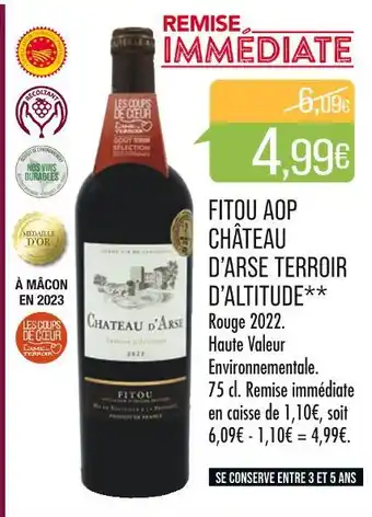 Match CHÂTEAU D’ARSE TERROIR D’ALTITUDE FITOU AOP offre