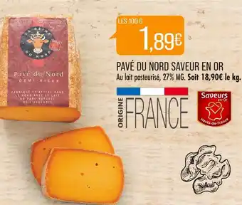 Match SAVEUR EN OR PAVÉ DU NORD offre
