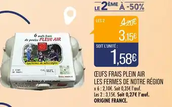 Match LES FERMES DE NOTRE RÉGION ŒUFS FRAIS PLEIN AIR offre