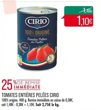 Match CIRIO TOMATES ENTIÈRES PELÉES offre