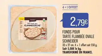 Match SCHNEIDER FONDS POUR TARTE FLAMBÉE OVALE offre