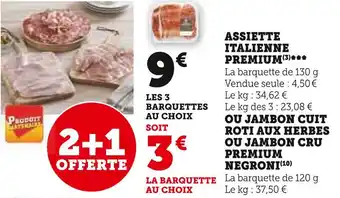 Super U ASSIETTE ITALIENNE PREMIUM offre
